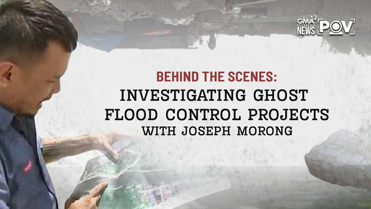 Behind-the-scenes &ndash; Investigating ghost flood control projects with Joseph Morong | POV
