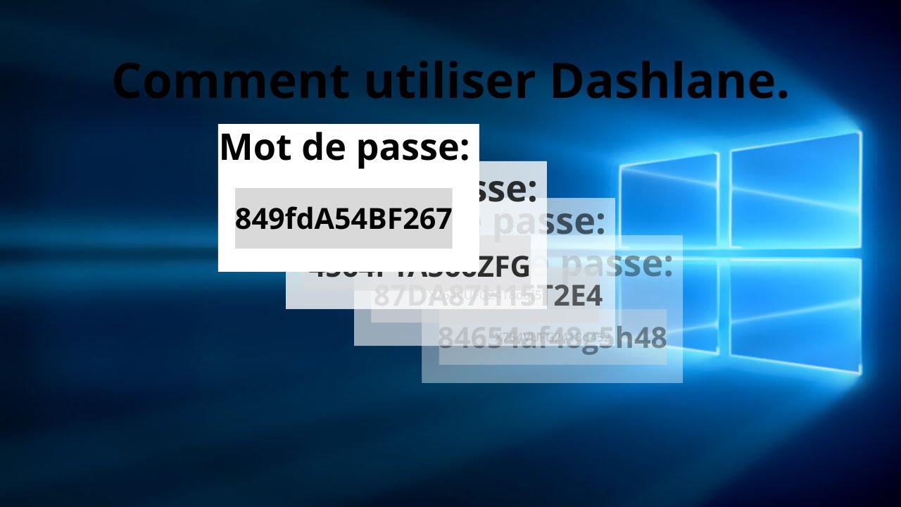 Comment utiliser Dashlane.