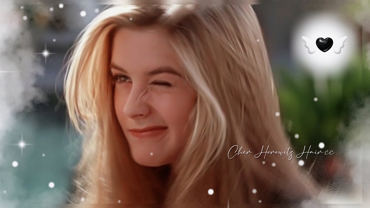 Cher Horowitz hair cc ⤳✉ ⋅ ִֶָ