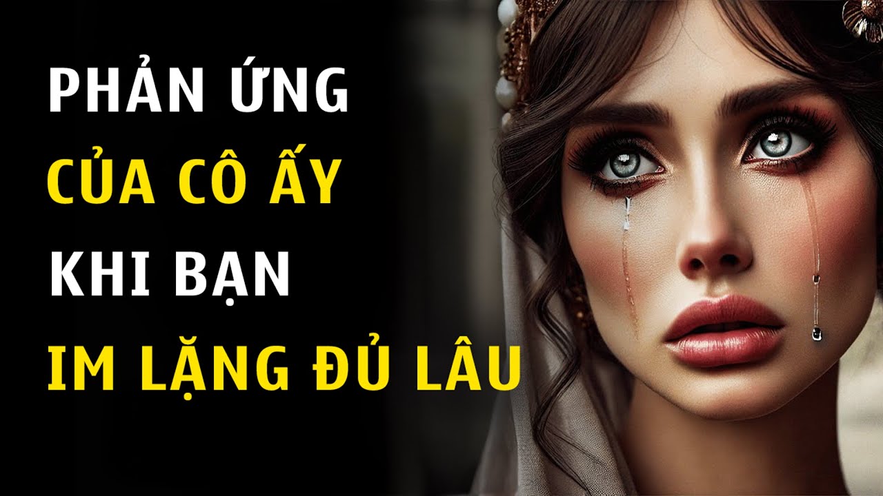 Phản Ứng Của Cô Ấy Khi Bạn Không Bao Giờ Phá Vỡ Sự Im Lặng | Chủ Nghĩa Khắc Kỷ