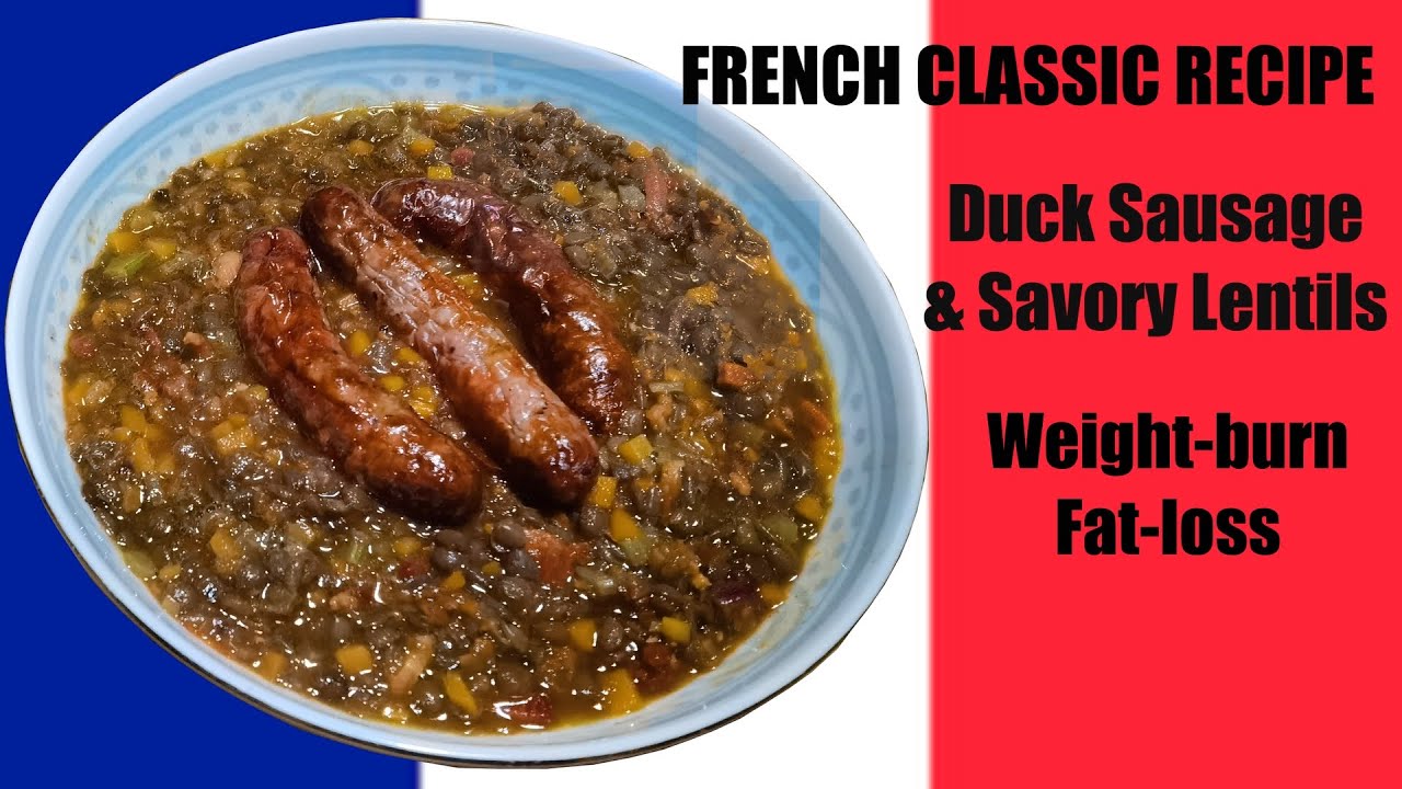 🍲 Duck Sausage & Savoury lentils  Regional French dish  Fat loss meals