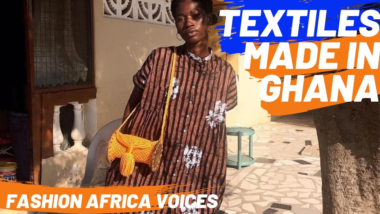 GHANA TEXTILES, BUSINESS AND RETAIL - the opportunity