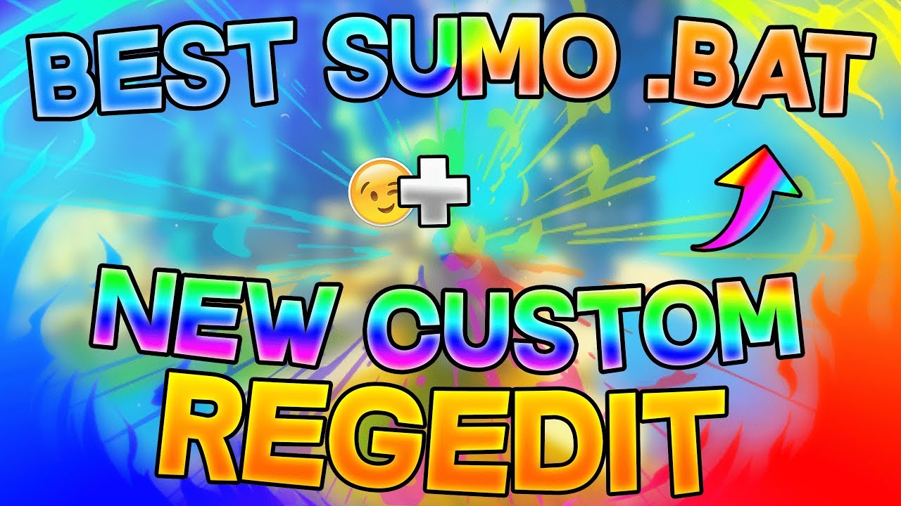 ✔️BEST .BAT FOR SUMO ✔️ NEW CUSTOM REGEDIT ✔️OP 0 KB .BAT ✔️ REACH 6 BLOCKS ✔️