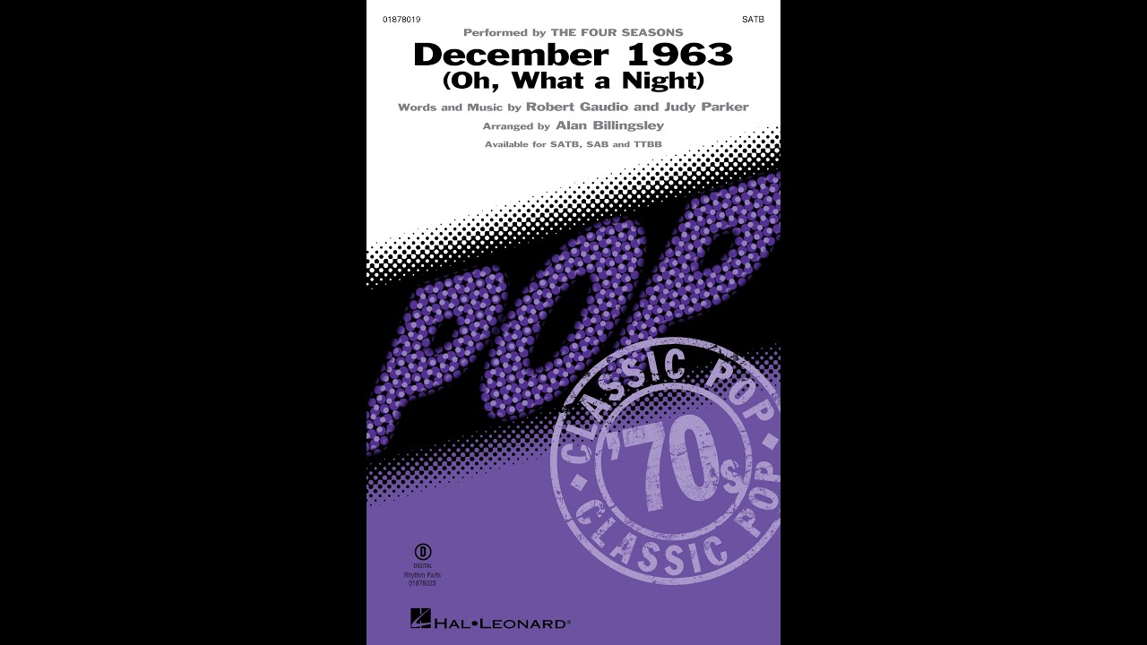 Декабрь 1963 года (Oh What a Night!) | The Four Seasons | Хор SATB | Аранжировка Алана Биллингсли