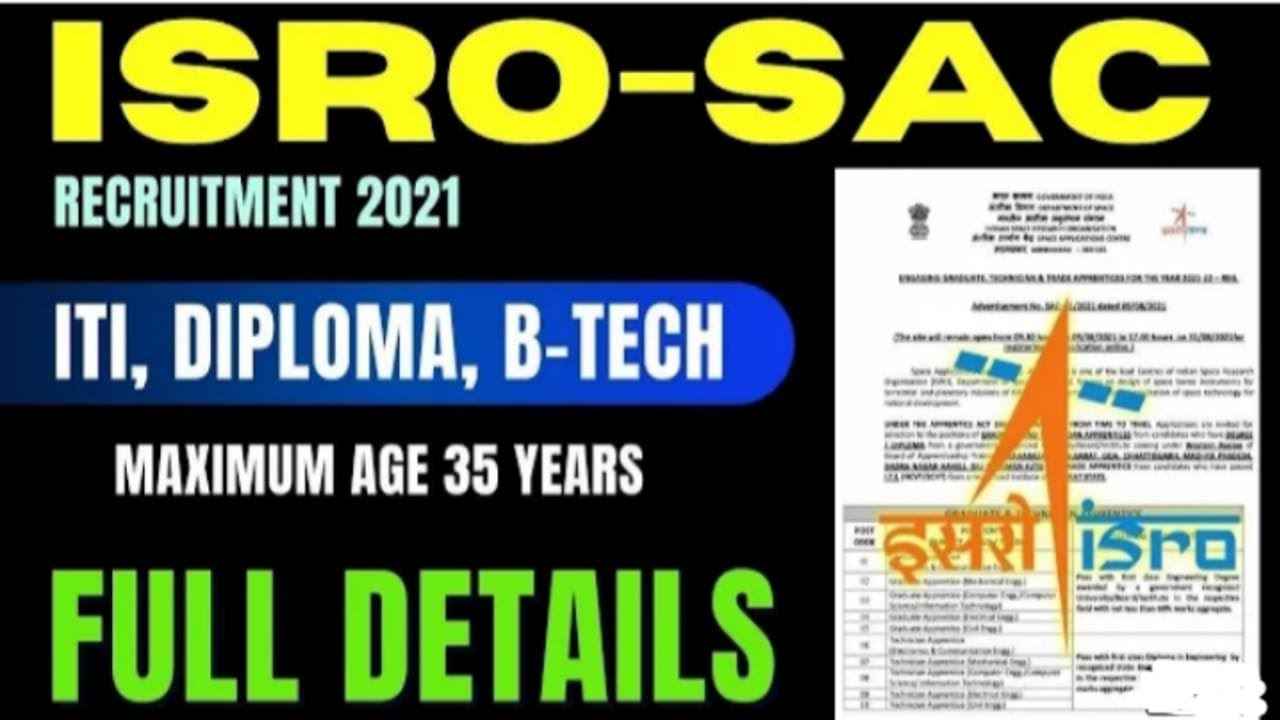 ISRO SAC  Recruitment 2021 !! ITI /Diploma /Degree  !! Space Application Centre  !! Latest job