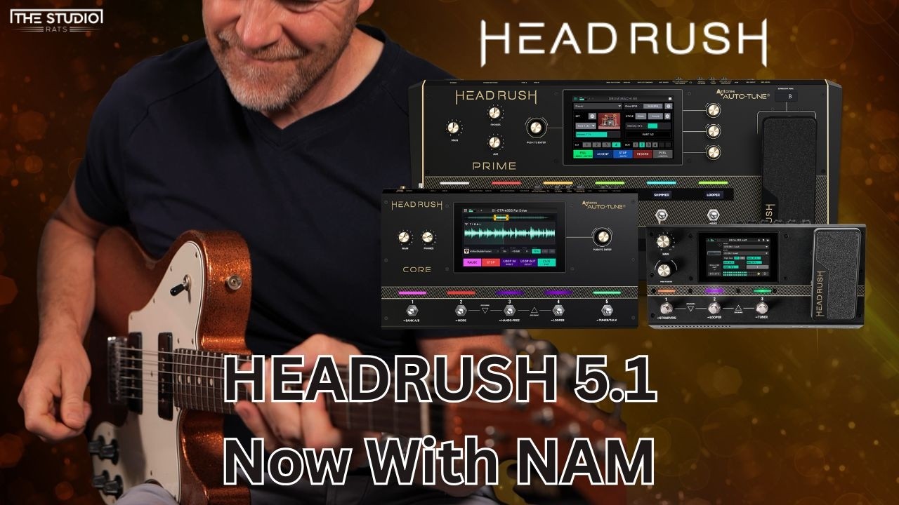 HEADRUSH 5.1 уже здесь! Теперь с NAM