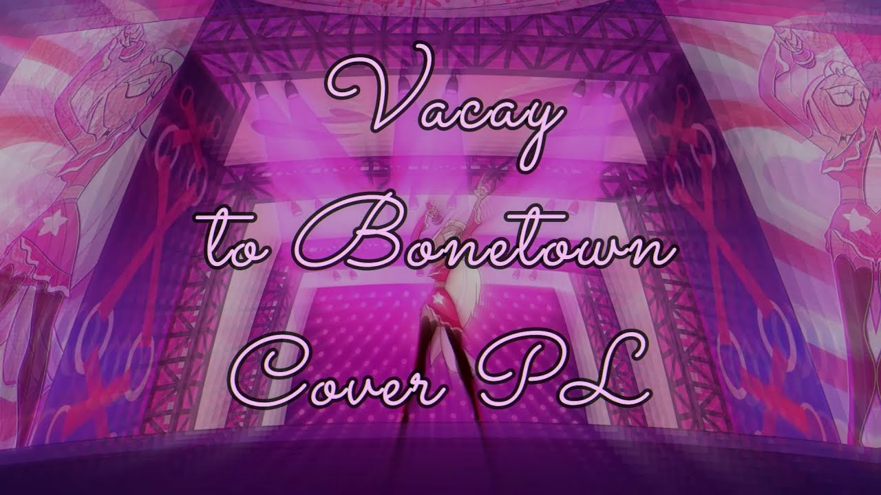 Helluva Boss - Vacay to Bonetown | Cover PL