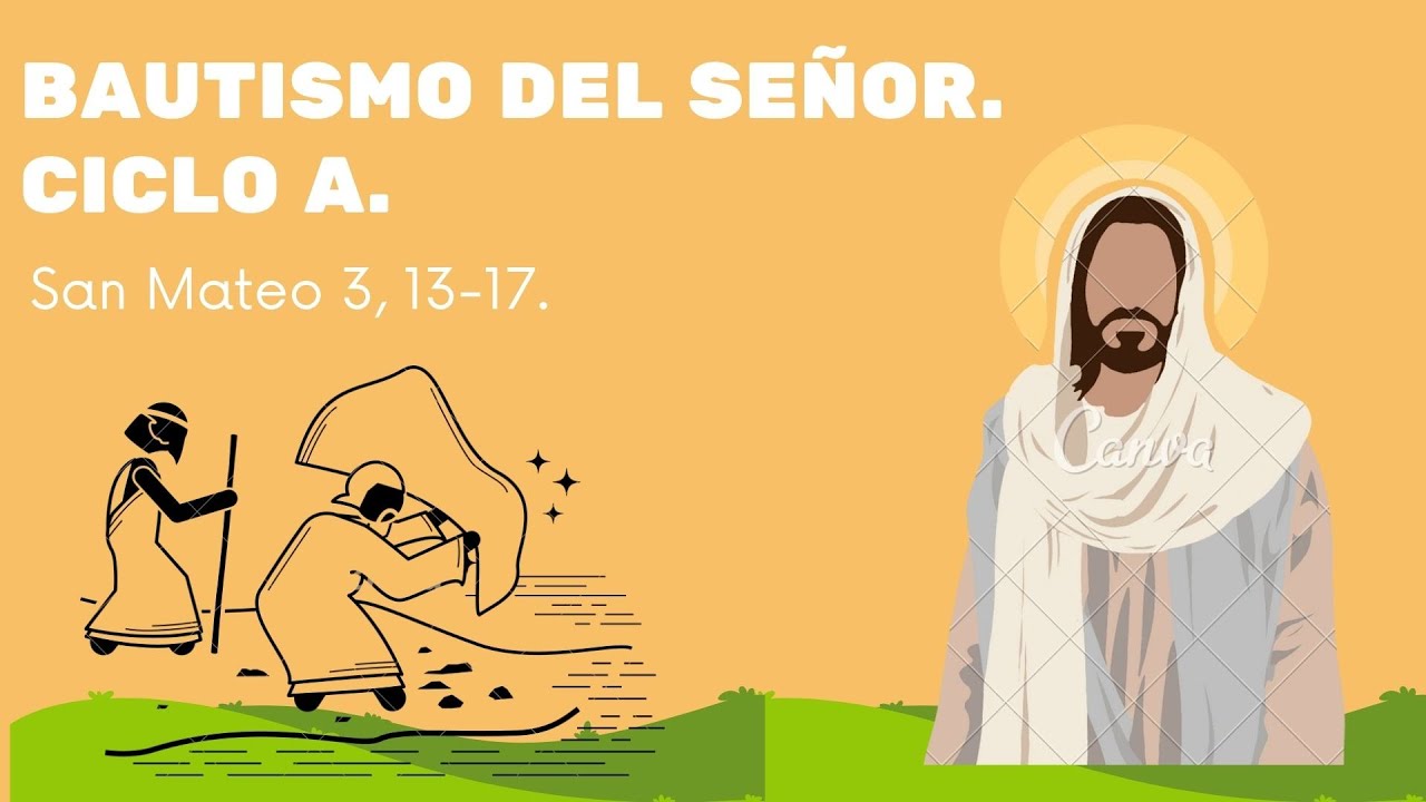 Lectio Bautismo A Mt 3 13 17