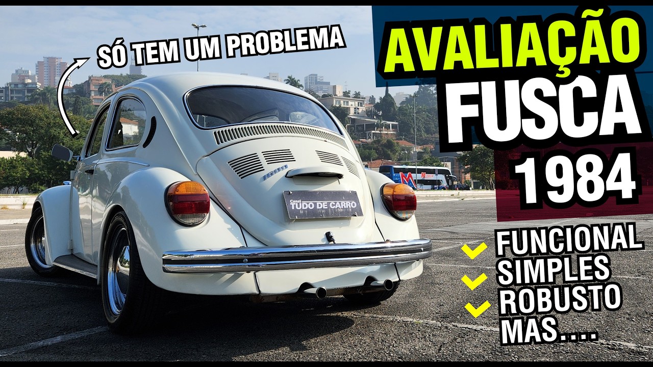Avaliação Volkswagen Fusca 1984 - O carro que só vendeu menos que Gol,  Uno e Palio no Brasil