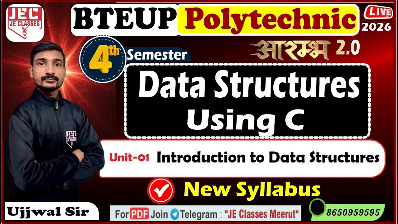 🔥01 Data Structure Using C UPBTE 4th Semester Computer Science Engg. आरम्भ बैच 2.0 New Syllabus 2026