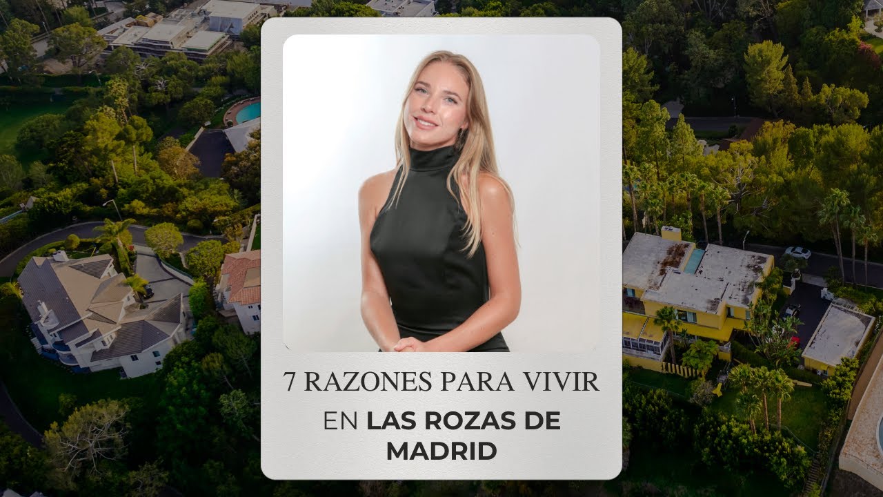 #1 Vivir en Las Rozas de Madrid.
