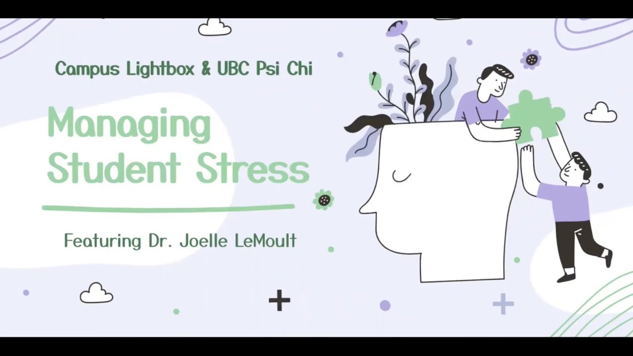 Expert Talk Series | Managing Student Stress with Dr. Joelle Lemoult