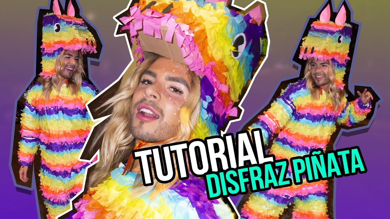 COMO HACER UN DISFRAZ DE PIÑATA FÁCIL TUTORIAL