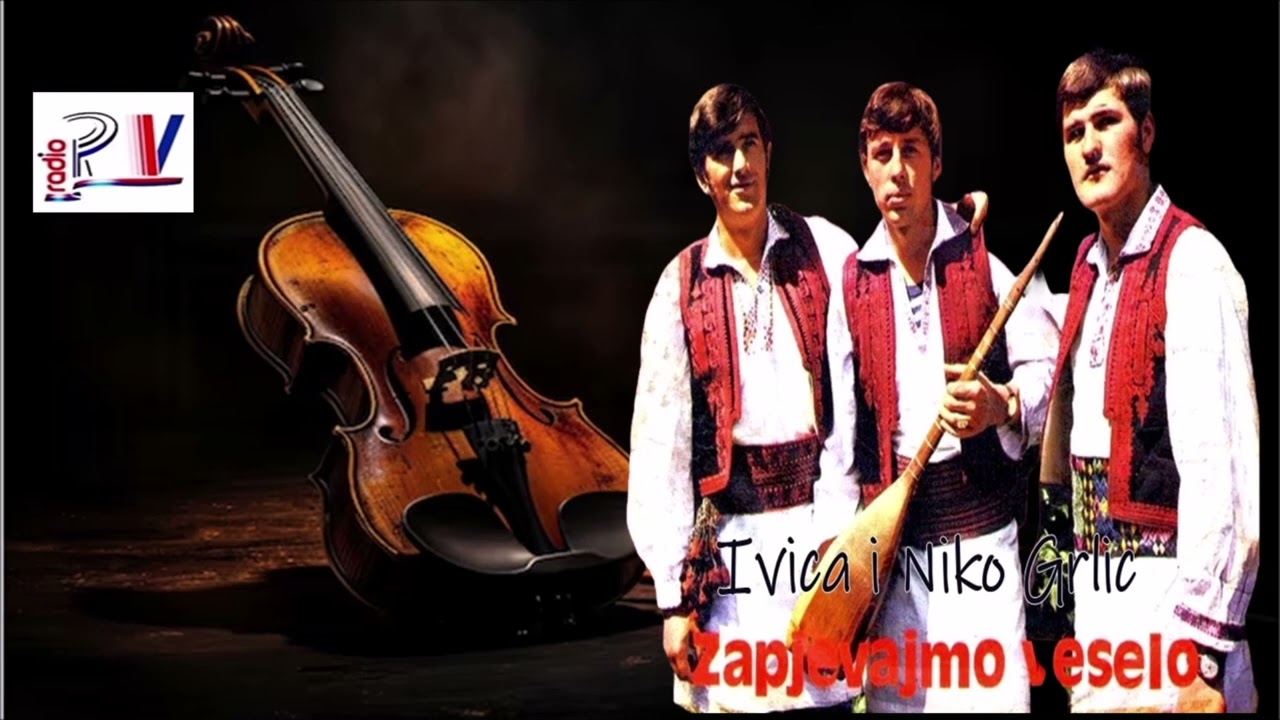 Ivica Tiric i Niko Grlic & Zapjevajmo veselo  (Audio)