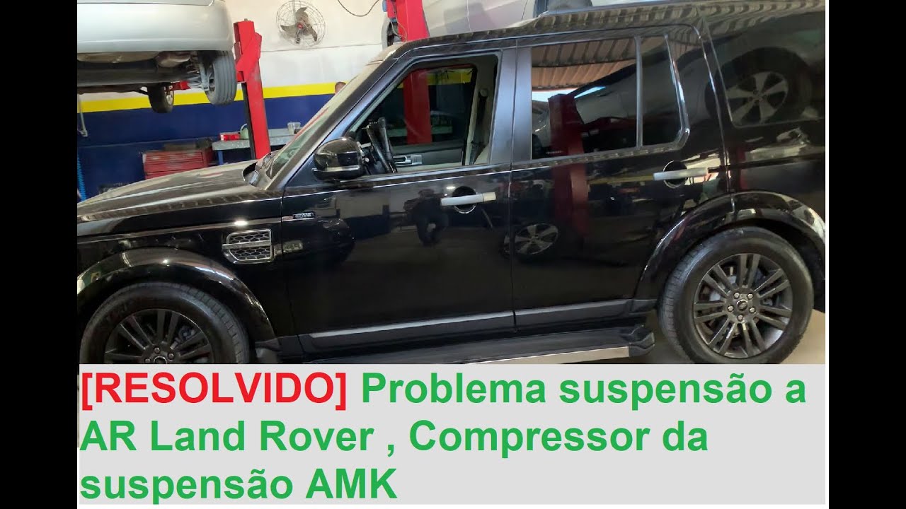 Problema suspensão a Ar Land Rover discovery 4  problema no compressor, como diagnosticar.  AMK