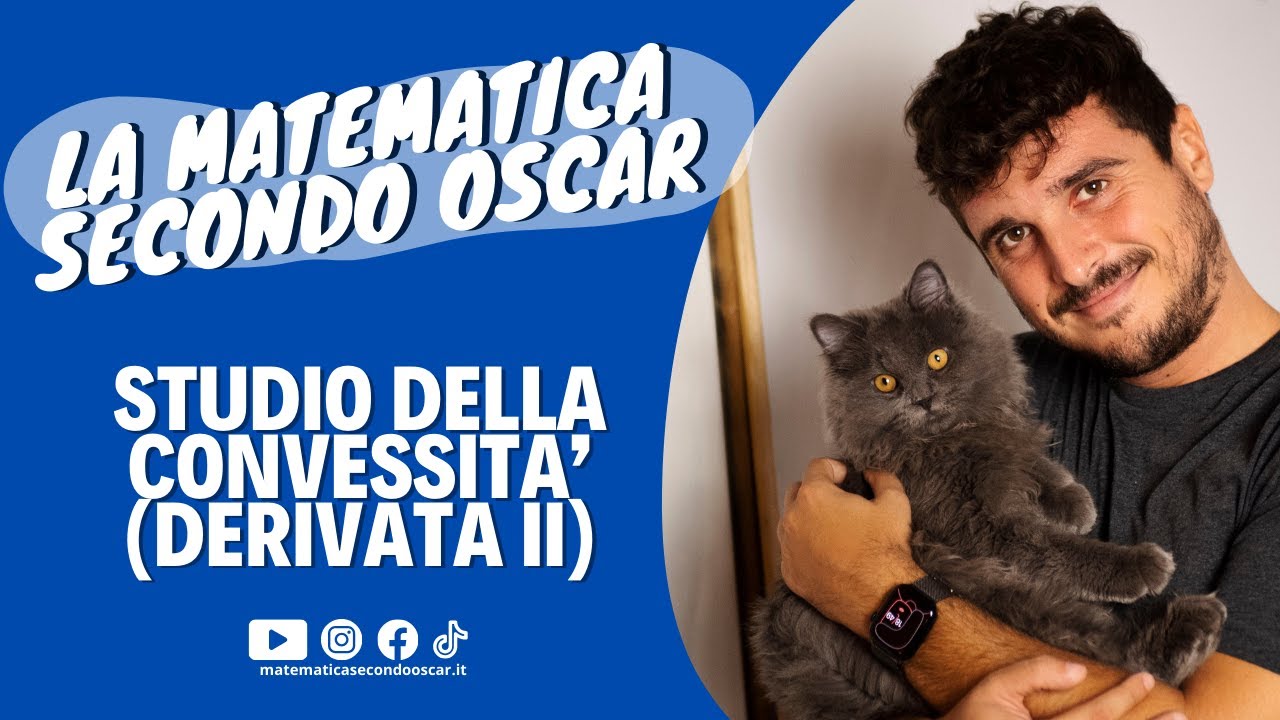 STUDIO DERIVATA SECONDA (convessit&agrave; e flessi)