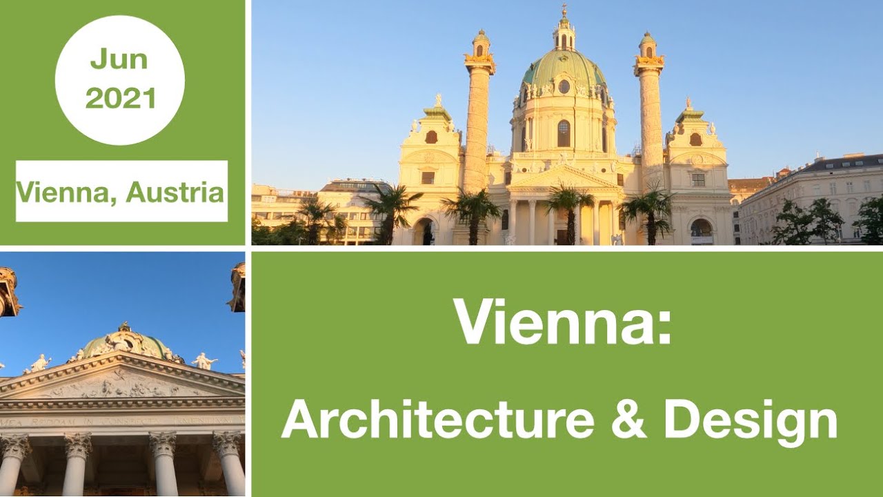 Vienna: Architecture & Design | Vienna | Austria | European Union