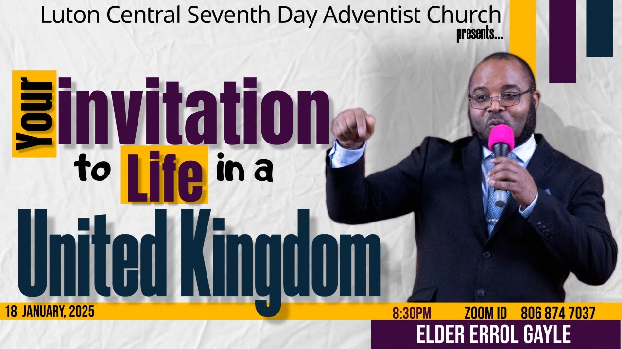Online Sabbath Worship | Your invitation to life in a United Kingdom | Elder Errol Gayle