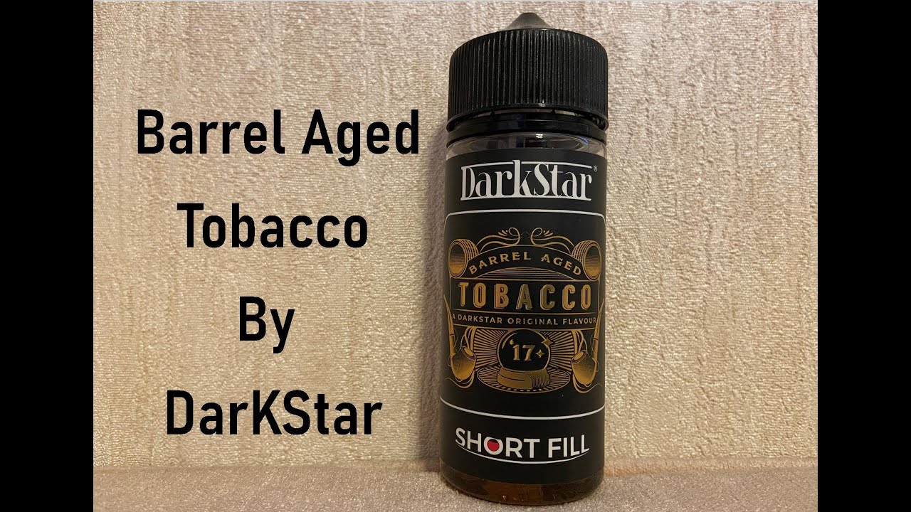 Barrel Aged Tobacco by DarKStar | Can this liquid come close to a good quality NET??