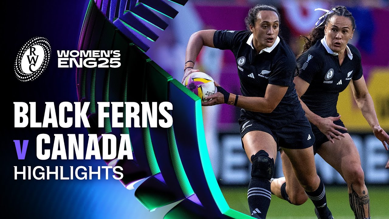 HIGHLIGHTS | Black Ferns v Canada | Semifinal, Rugby World Cup 2025
