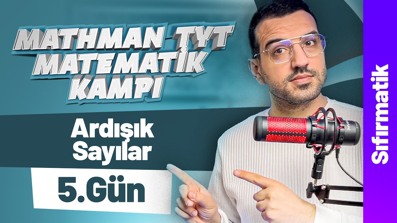Ardışık Sayılar Sıfırmatik I Mathman TYT Matematik Kampı I 5. Gün I #yks2026