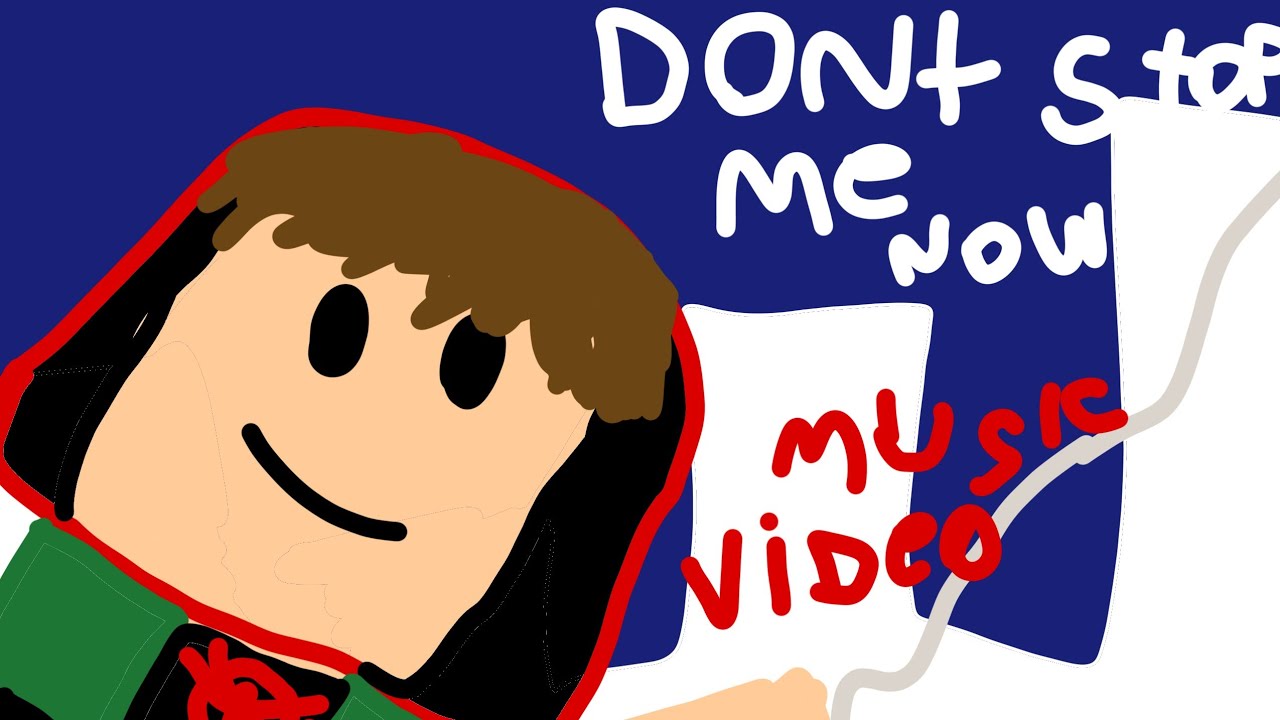 Dont stop me now music video
