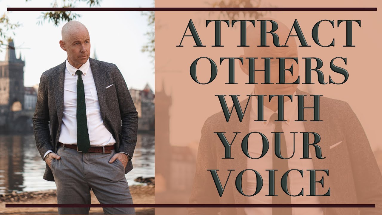 How to Make Voice Attractive