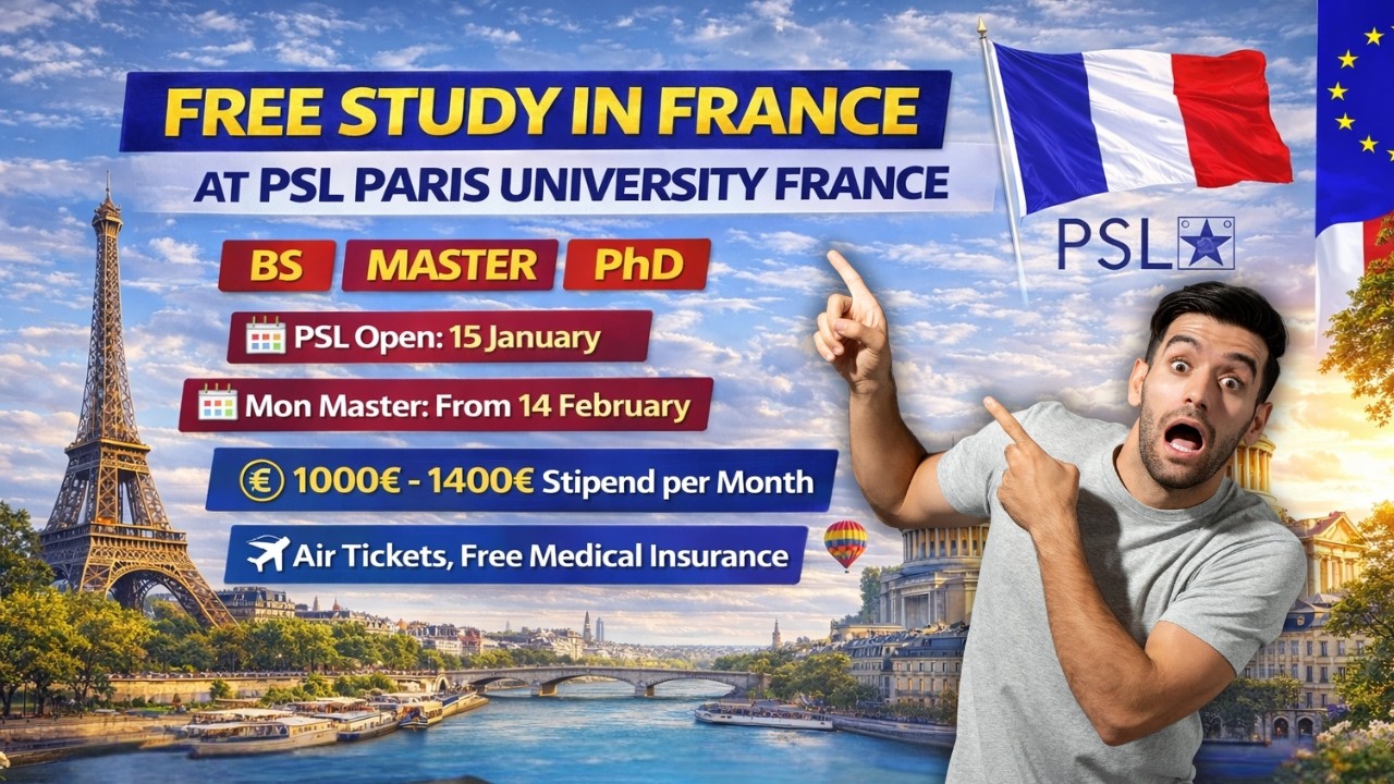 Study in France for FREE 2026-27 | Fully Funded Scholarships + How to Apply