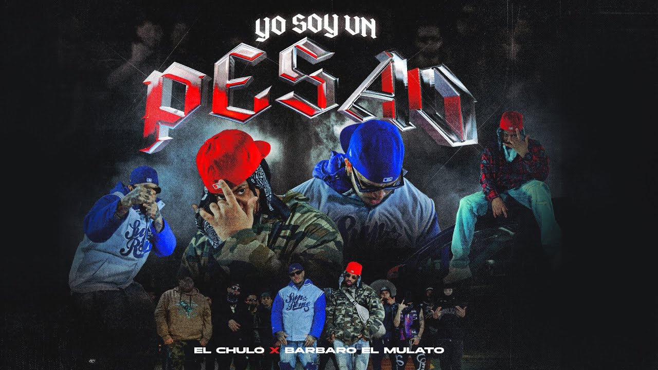 El Chulo x Barbaro El Mulato - Yo Soy Un Pesao (Video Oficial)