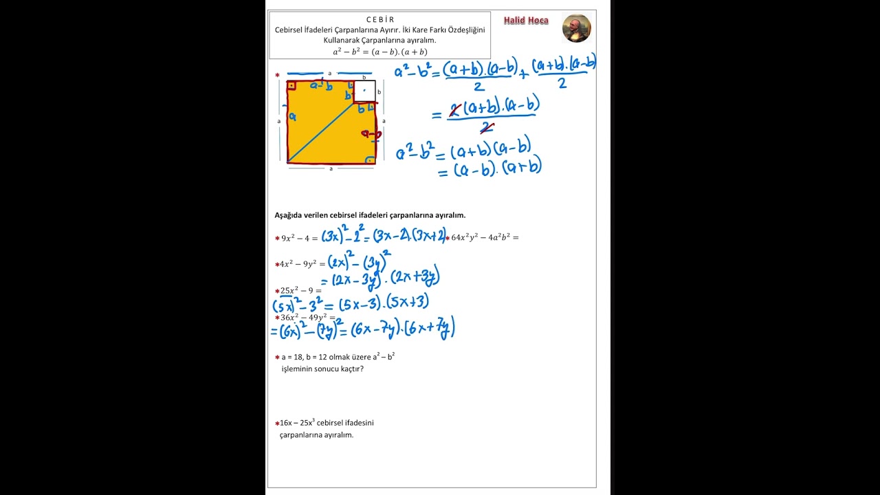 8. Sınıf Matematik Cebirsel ifadeyi iki kare farkı özdeşliği ile çarpanlarına ayırma.