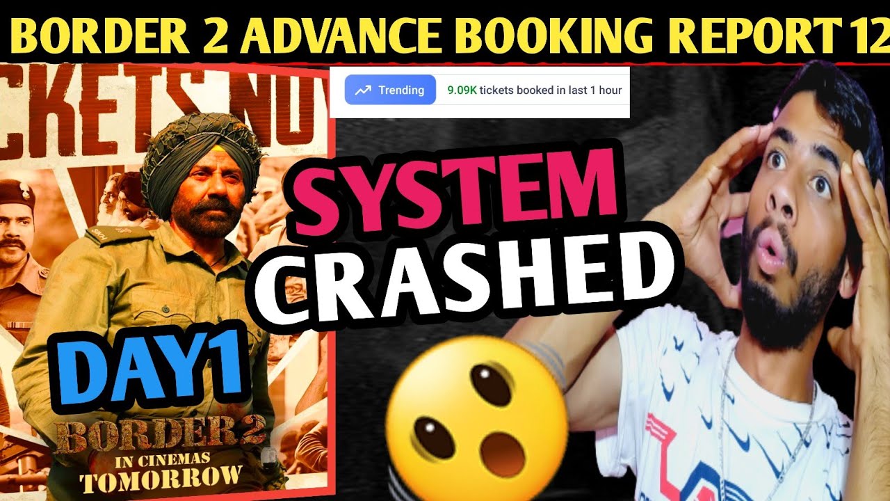 Border 2 Latest Advance booking report | Border 2 Box Office Collection Day 1| Border 2 Booking 