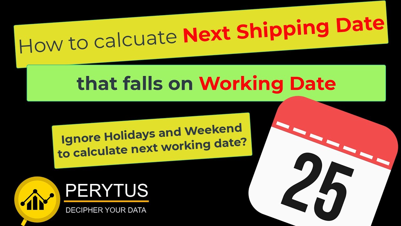 How to calculate shipping date based on the working date ignore non working days - Power BI