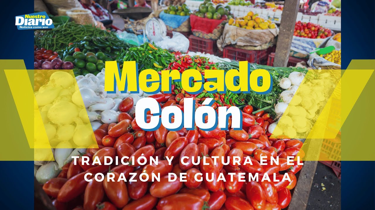 Historia y tradición en el Mercado Colón