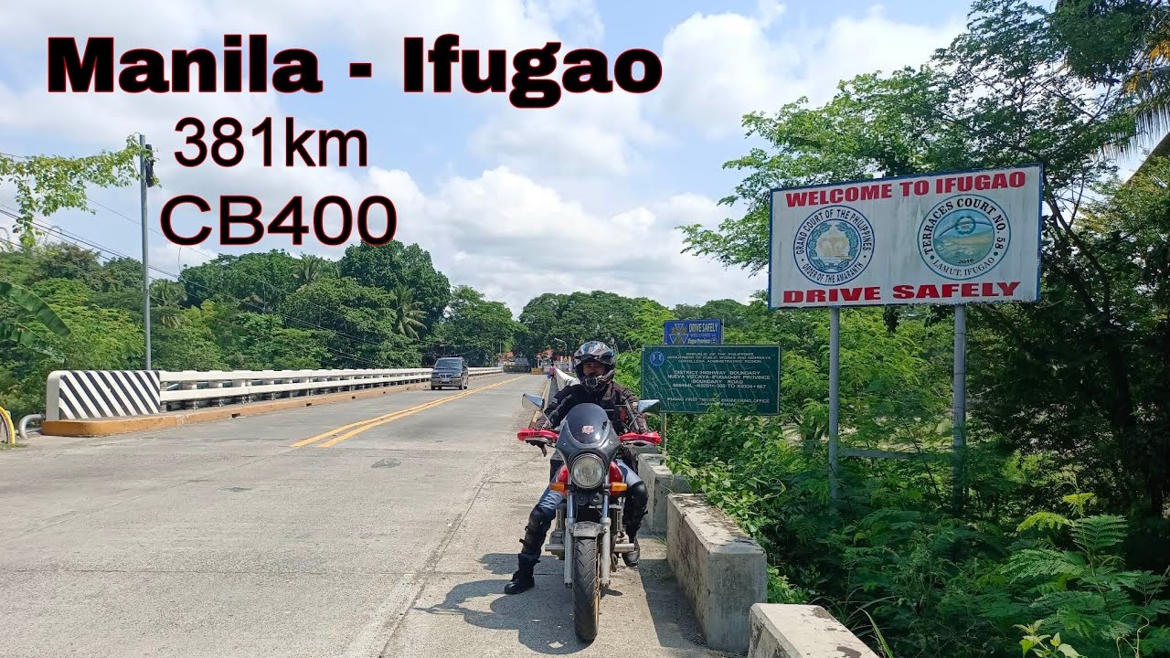 Manila To Ifugao | Cb400 | @borntoride1127