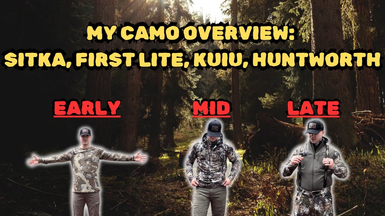 My Camo System/Review! Sitka, First Lite, Kuiu and HUNTWORTH...GREAT QUALITY!