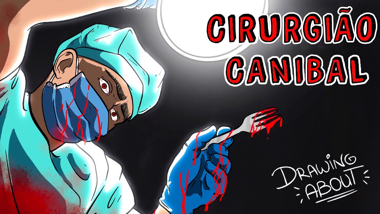 CIRURGIÃO CANIBAL | Draw My Life Português