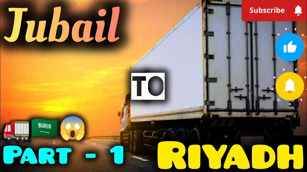 🇸🇦 Jubail To Riyadh Truck Vlog Part-1 🚛 | Real Saudi Driver Life 😎 Desert Roads 🌵#minivlog #vlog 