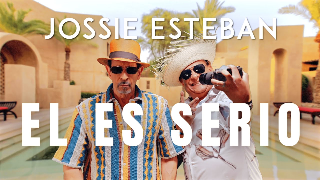 Jossie Esteban - El es serio