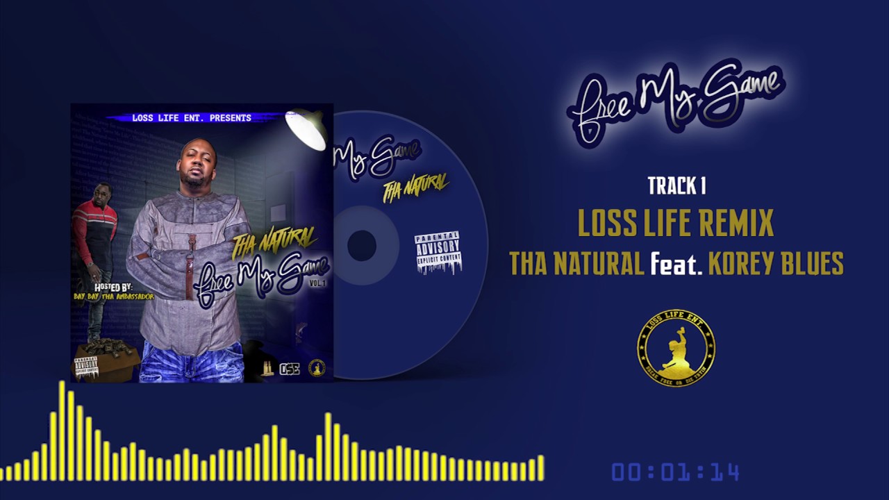 Loss Life Remix (Low Life) - Tha Natural | Free My Game Tha Mixtape Vol. 1