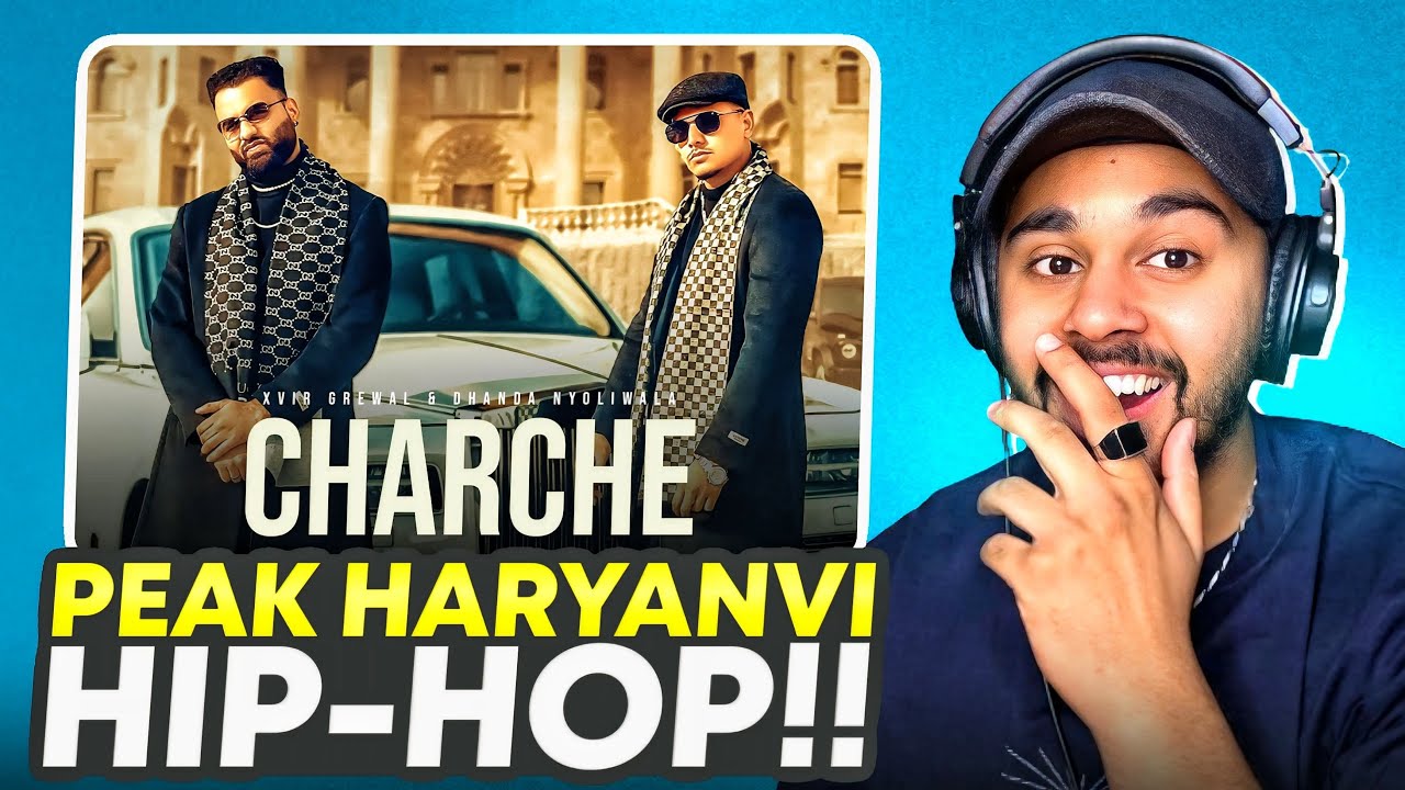 Charche - Xvir Grewal & Dhanda Nyoliwala Reaction Video