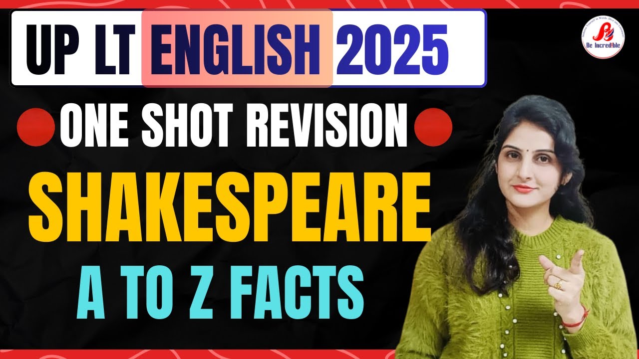 🔴 Shakespeare|  One Shot Revision| UP LT English 2025