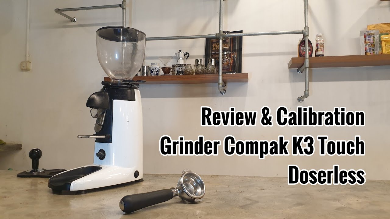 Review & Setting Grinder Compak K3 Touch Doserless