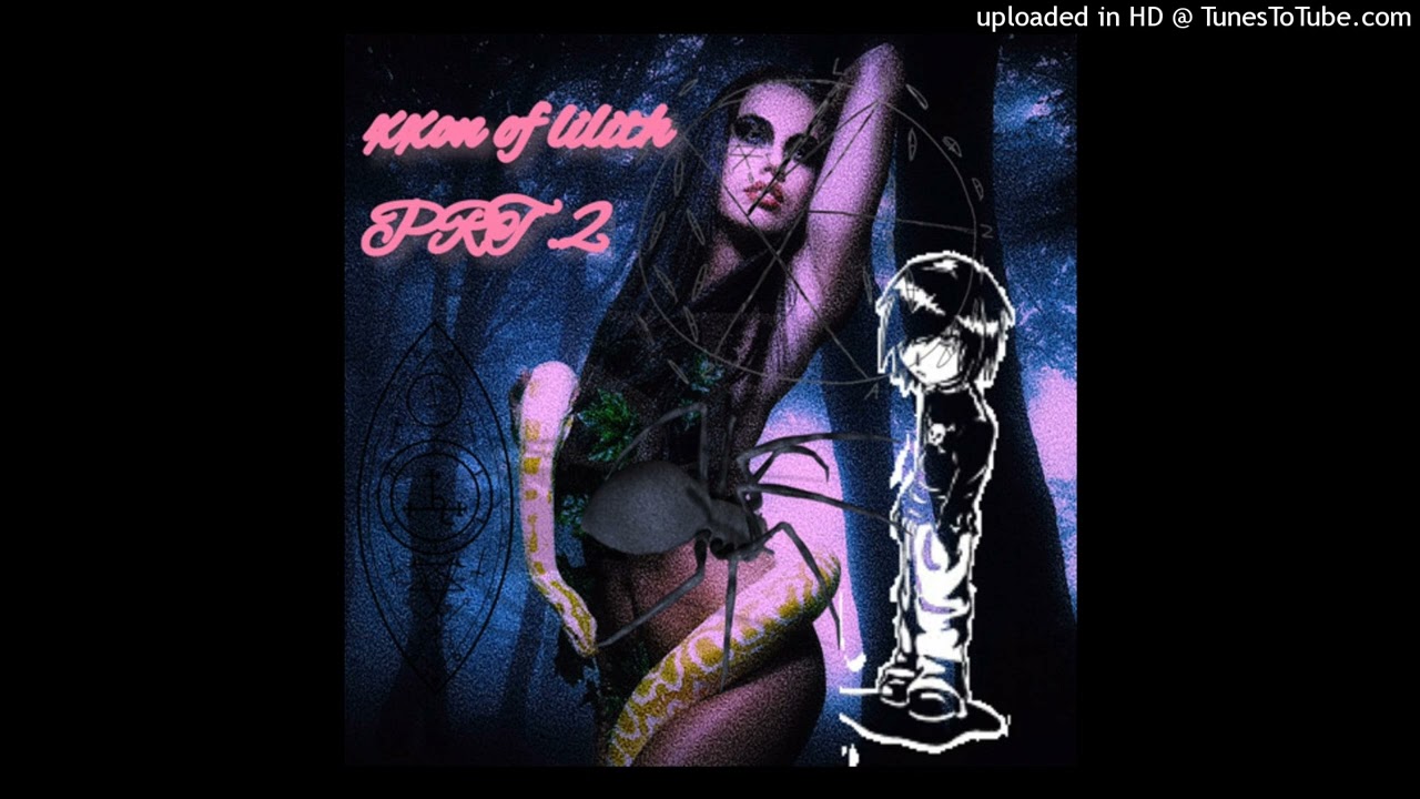 islurwhenitalk - xxon of lilith 2 (full tape)