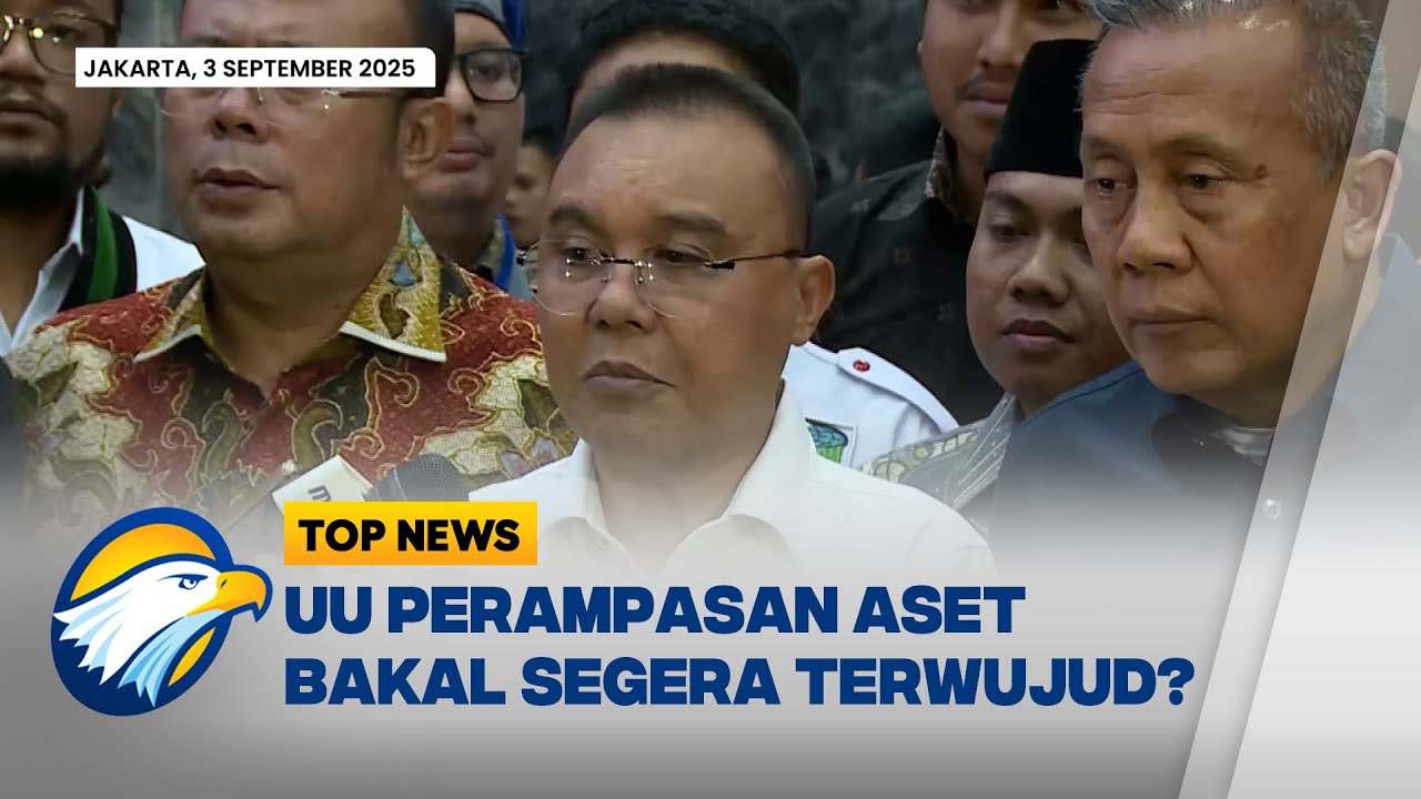 Top Review - UU Perampasan Aset Bakal Segera Terwujud