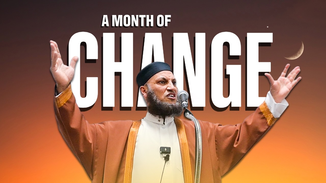 How to Change your Life this Ramadan