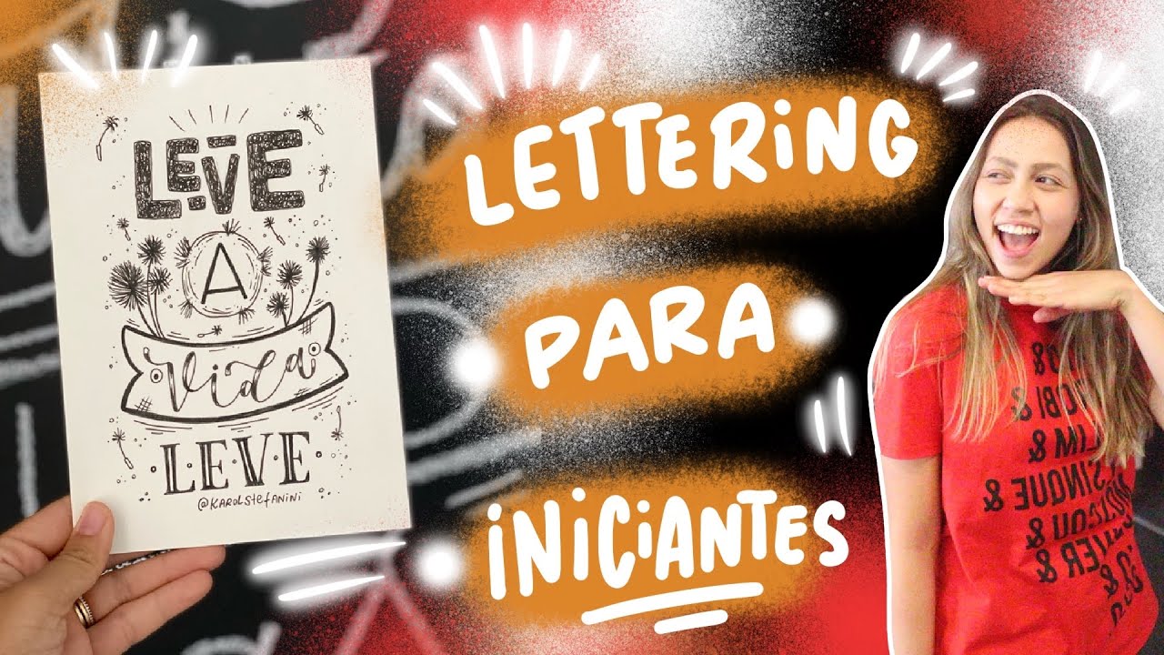 Dicas de Lettering para Iniciantes 2021 | Karol Stefanini