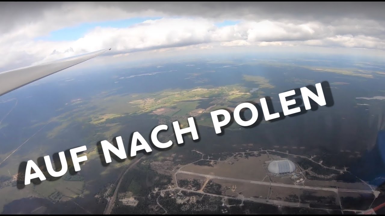 Segelflug VLOG #6 - Auf nach Polen
