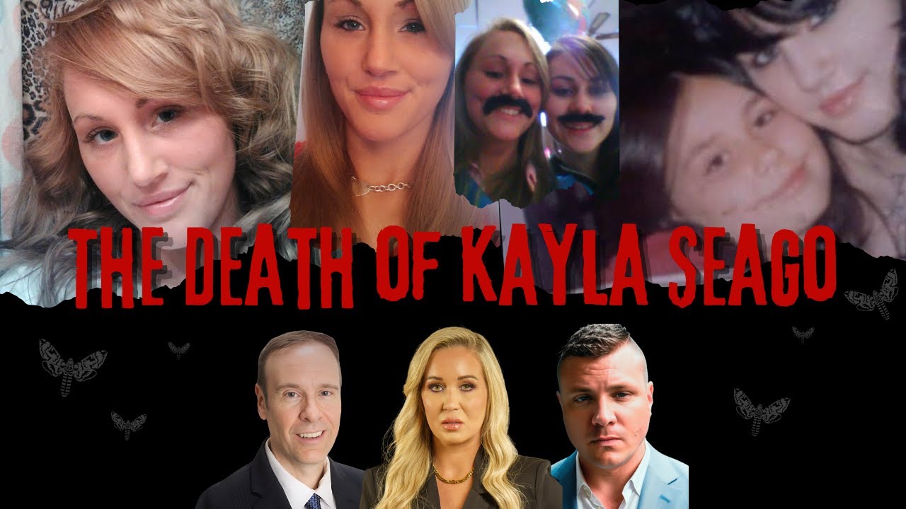 52 - The Death of Kayla Seago