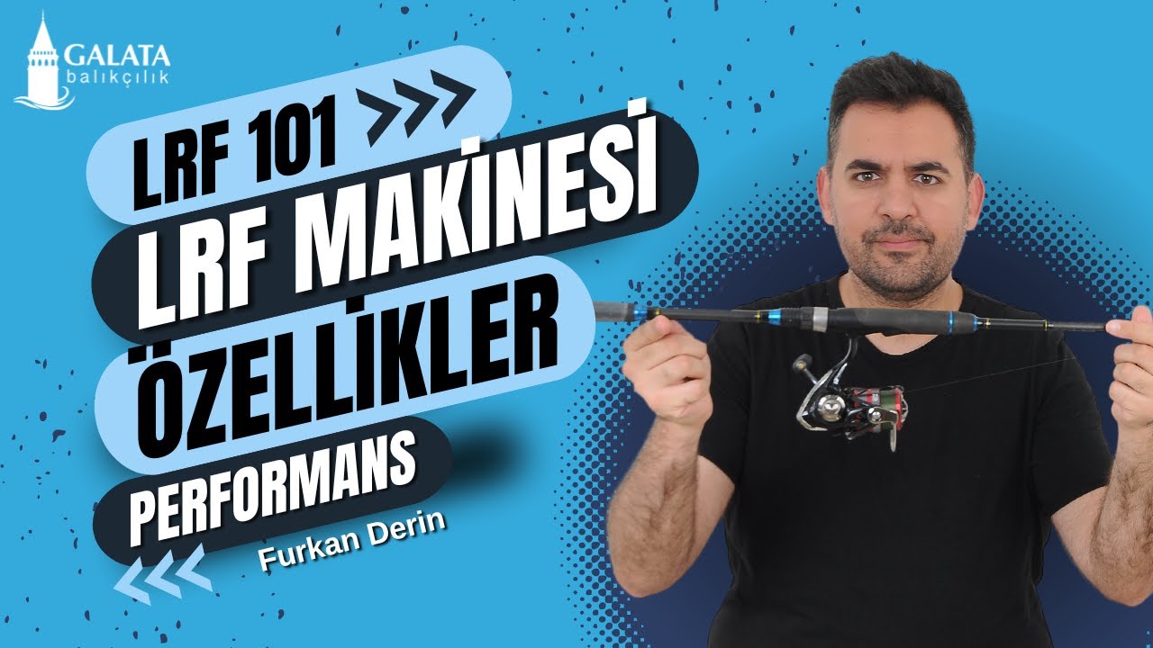 LRF Makinesi Nedir? Nasıl Seçilir? | Furkan Derin | Galata Balıkçılık