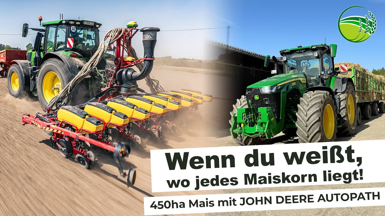 Wenn du weißt, wo jedes Maiskorn liegt - Wir stellen dir JOHN DEERE AUTOPATH vor
